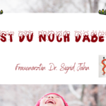 Bist du noch dabei?